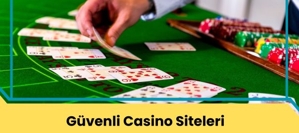Güvenli Casino Siteler